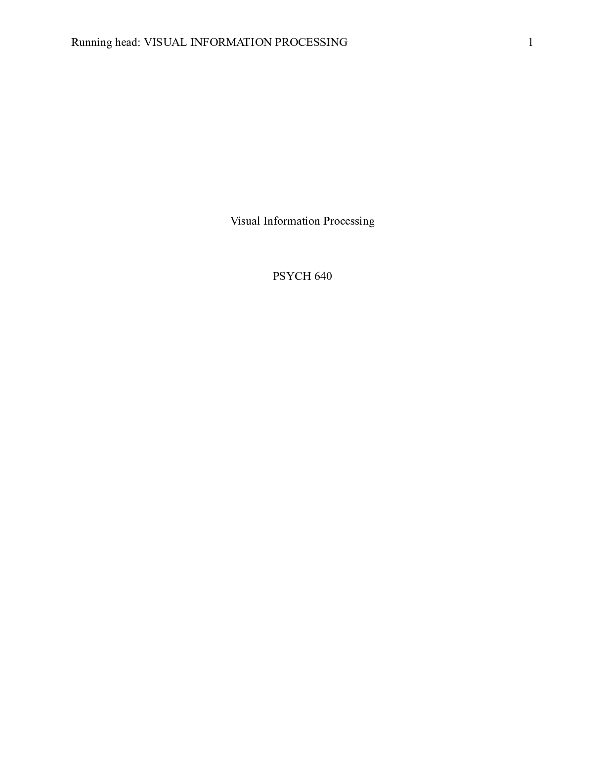 Preview image of Psych640Week2_VisualProcessing.docx    Visual Information Processing  PSYCH 640  Visual I document